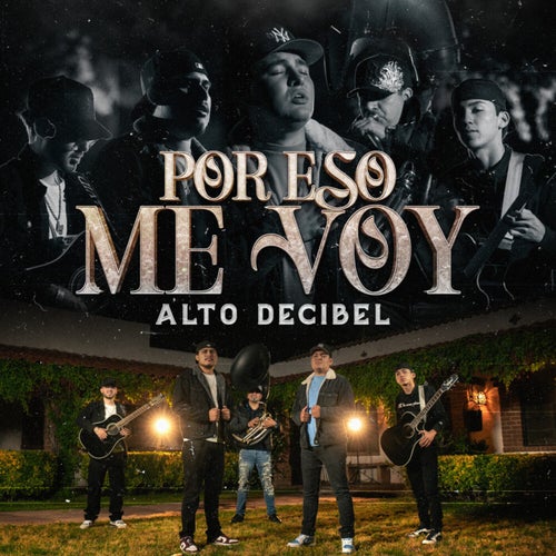Por Eso Me Voy