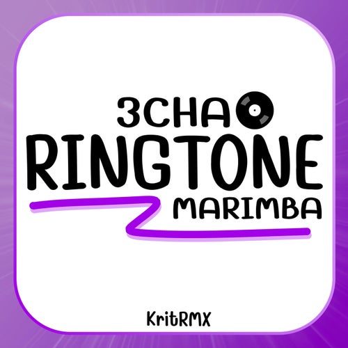 3 Cha Ringtone Marimba