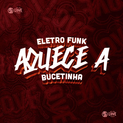 Eletro Funk Aquece a Bucetinha