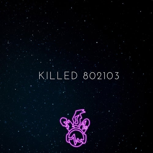 Killed 802103