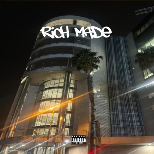 RICH MADE