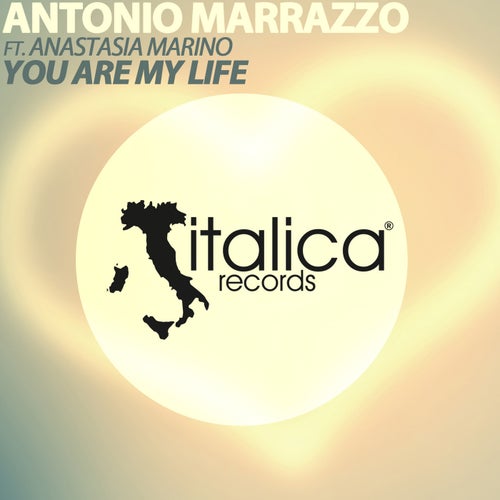 You Are My Life (feat. Anastasia Marino)