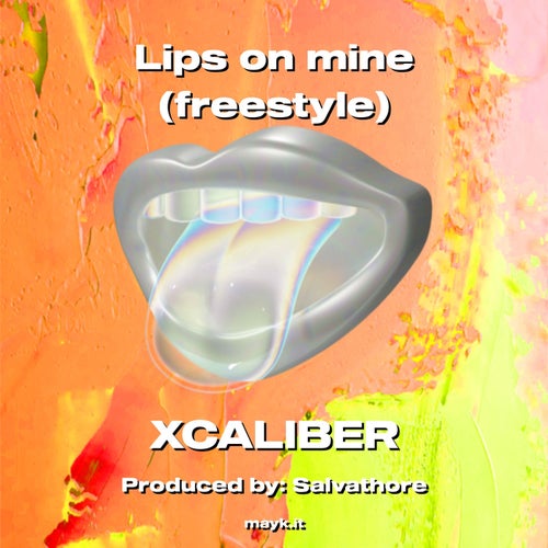 Lips on mine (freestyle)