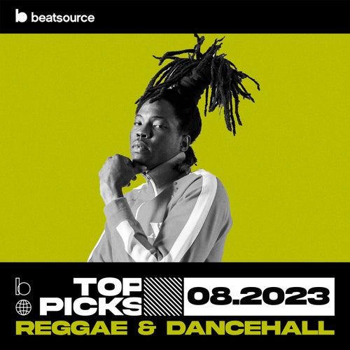 Reggae & Dancehall Top Picks August 2023 playlist