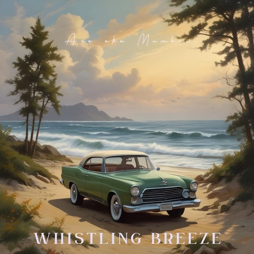 Whistling Breeze