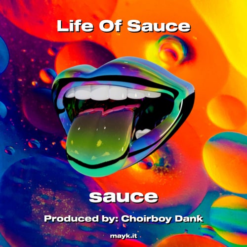 Life Of Sauce