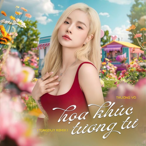 Hoạ Khúc Tương Tư (TongDuy Remix)