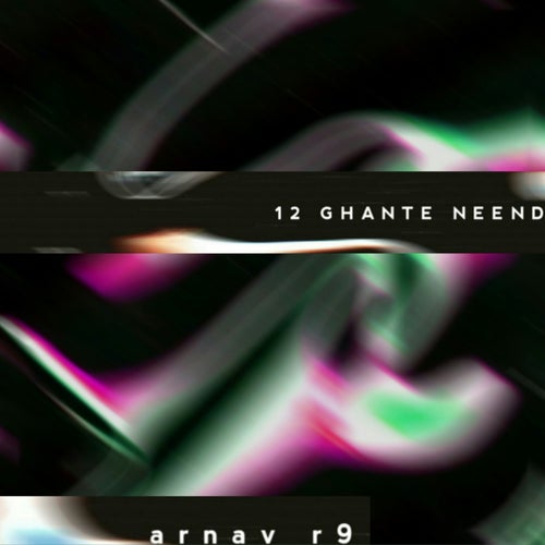 12 Ghante Neend