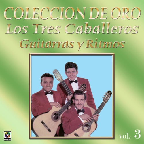 Colección de Oro: Guitarras y Ritmos, Vol. 3