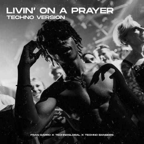 Livin' On A Prayer