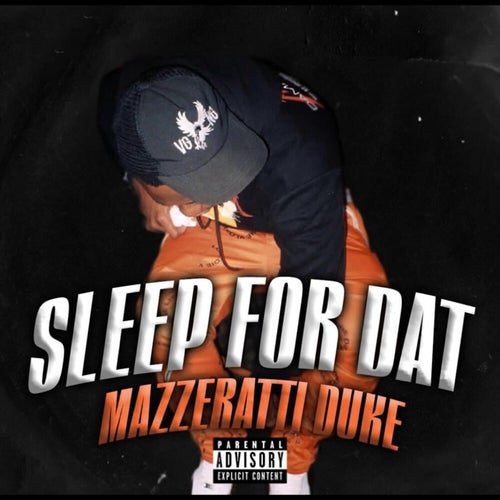 Sleep For Dat