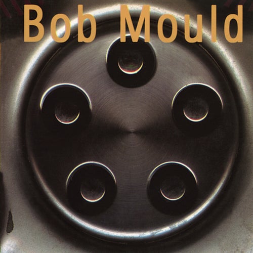 Bob Mould (Hubcap) (Deluxe Edition)