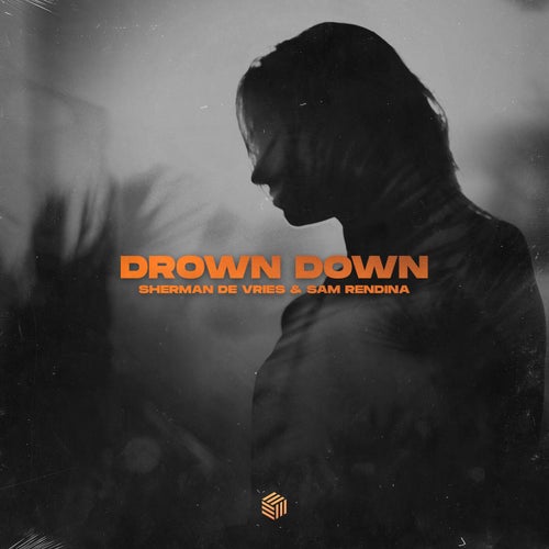Drown Down