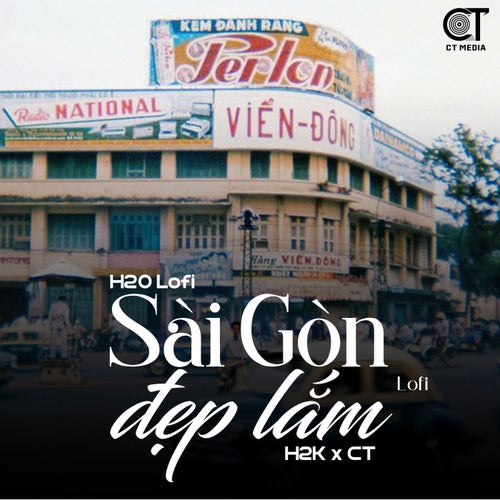 Sài Gòn Đẹp Lắm (Lofi)