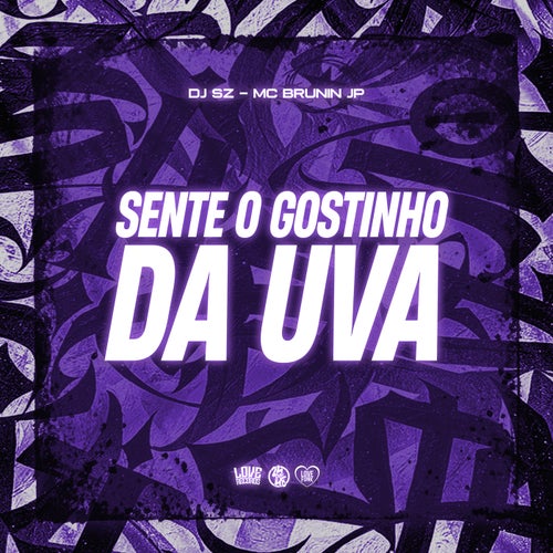 Sente o Gostinho da Uva