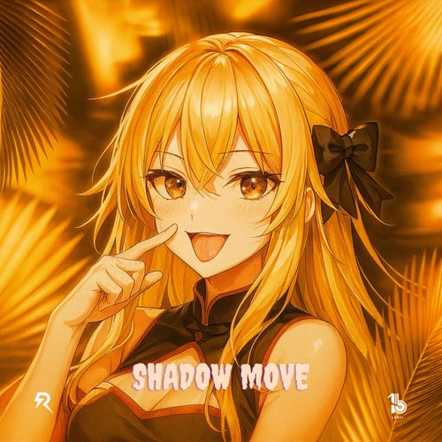 Shadow Move