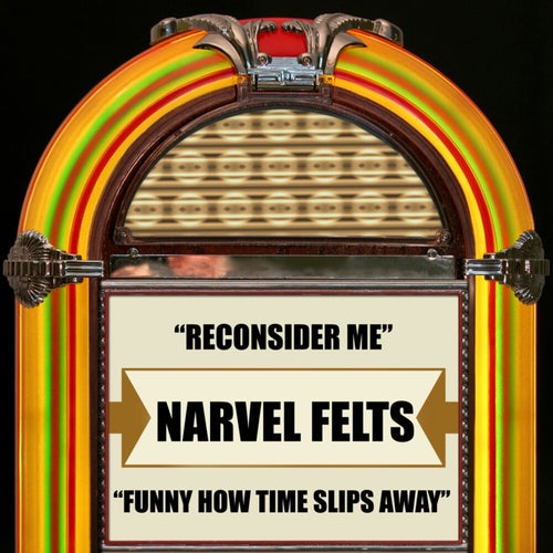 Reconsider Me / Funny How Time Slips Away (Rerecorded Version)