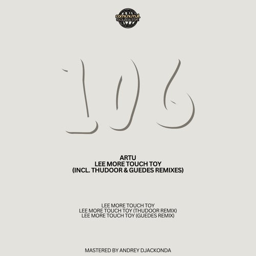 Lee More Touch Toy (incl. Thudoor, Guedes remixes)