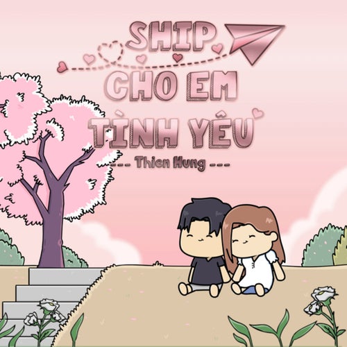 Ship Cho Em Tình Yêu