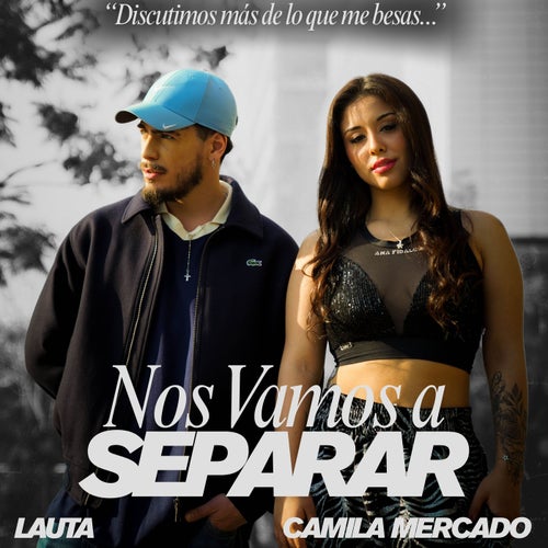 Nos vamos a separar