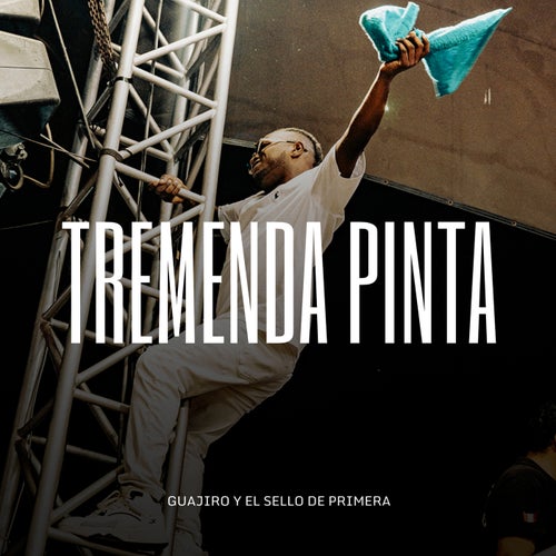 Tremenda Pinta (En Vivo)
