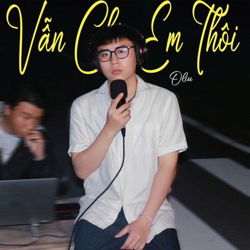 Vẫn Chờ Em Thôi