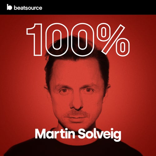 100% Martin Solveig Album Art