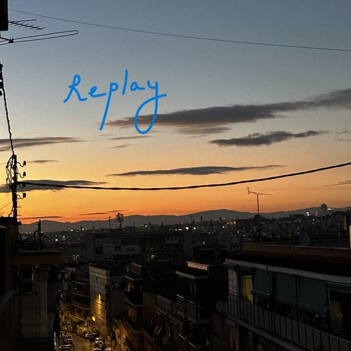 Replay