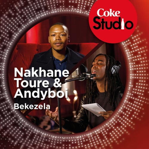 Bekezela (Coke Studio South Africa: Season 1)