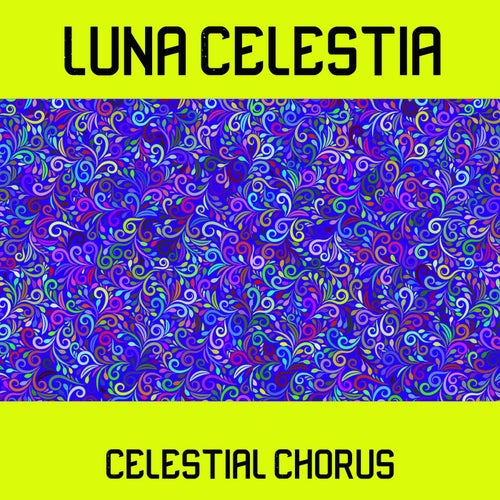 Celestial Chorus