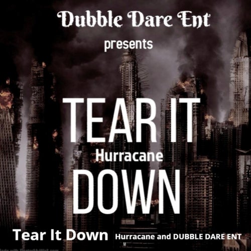 Tear It Down