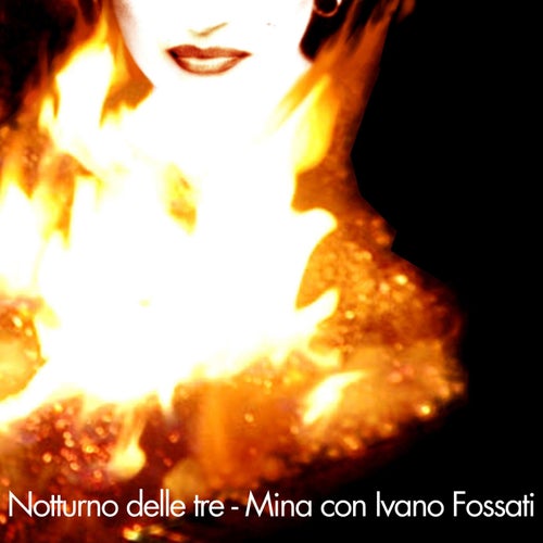 Notturno delle tre (feat. Ivano Fossati)