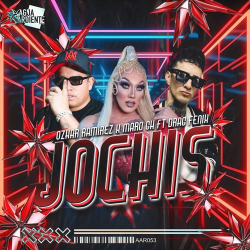 JOCHIS (feat. Drag Fenix)