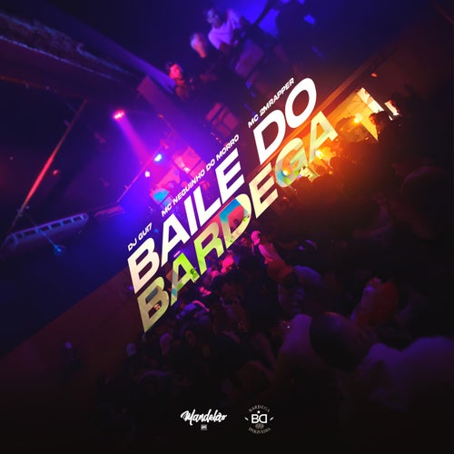 BAILE DO BARDEGA