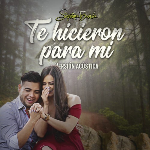 Te Hicieron Para Mi (Acoustic)