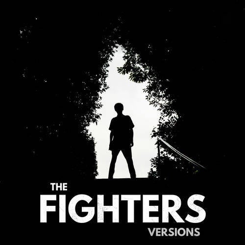 The Fighters (Versions)