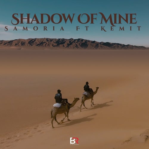 Shadow of Mine (feat. Kemit)