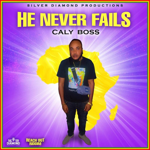 He Never Fails