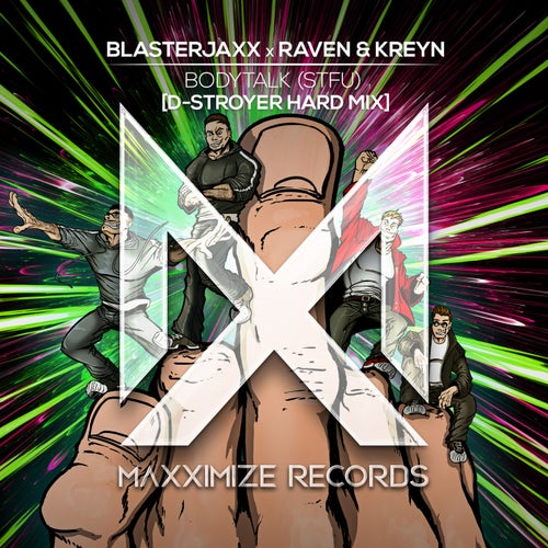 Bodytalk (STFU) (D-Stroyer Extended Hard Mix)