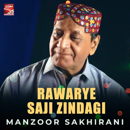 Rawarye Saji Zindagi