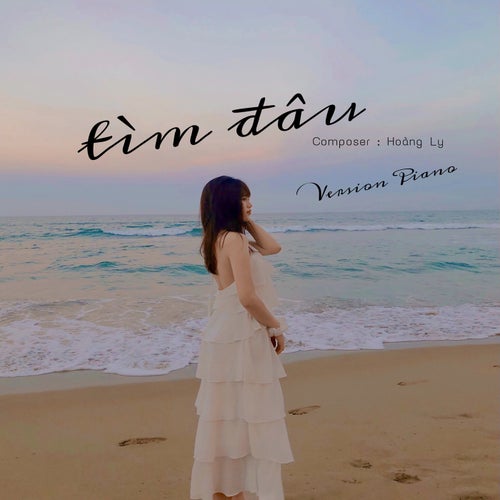 Tìm Đâu (Piano Version)