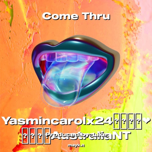 Come Thru