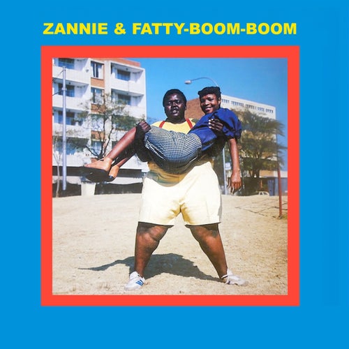 Zannie and Fatty-Boom Boom