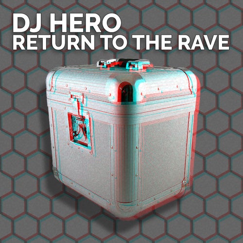 Return To The Rave