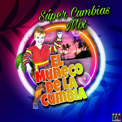 Super Cumbias Mix