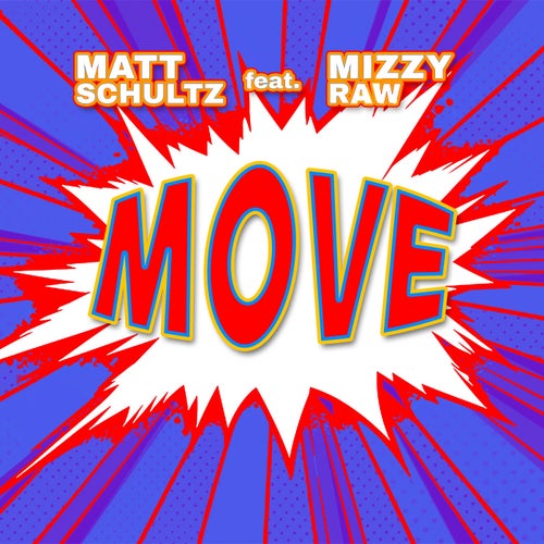 Move (feat. Mizzy Raw)