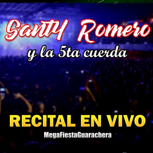 Recital En Vivo MegaFiestaGuarachera (En Vivo)