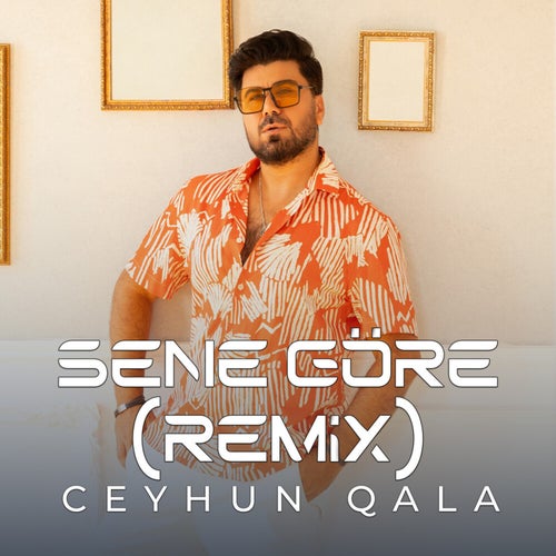 Sene Göre (Remix)