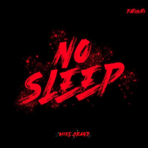 No Sleep