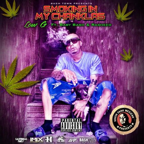 Smoking in My Chanklas (feat. Baby Bash & Rasheed) - Single